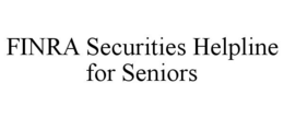 FINRA SECURITIES HELPLINE FOR SENIORS trademark