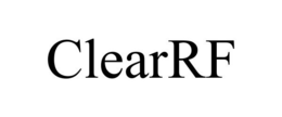 CLEARRF trademark