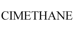 CIMETHANE trademark