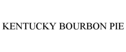 KENTUCKY BOURBON PIE trademark