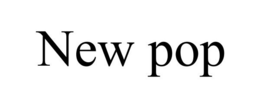 NEW POP trademark