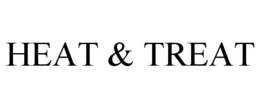 HEAT & TREAT trademark
