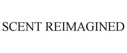 SCENT REIMAGINED trademark