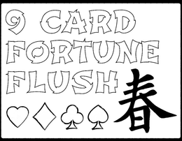 9 CARD FORTUNE FLUSH trademark