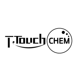 T TOUCH CHEM trademark
