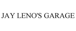 JAY LENO'S GARAGE trademark
