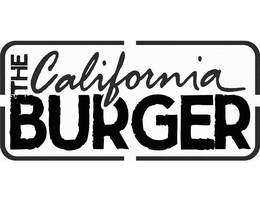THE CALIFORNIA BURGER trademark