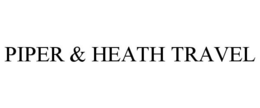 PIPER & HEATH TRAVEL trademark
