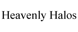 HEAVENLY HALOS trademark
