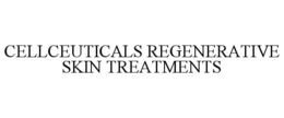 CELLCEUTICALS REGENERATIVE SKIN TREATMENTS trademark