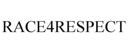 RACE4RESPECT trademark