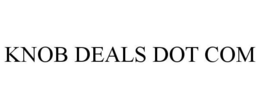 KNOB DEALS DOT COM trademark