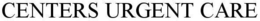 CENTERS URGENT CARE trademark