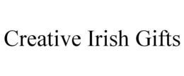 CREATIVE IRISH GIFTS trademark