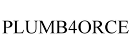 PLUMB4ORCE trademark