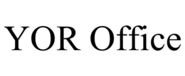 YOR OFFICE trademark