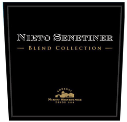 NIETO SENETINER BLEND COLLECTION BODEGAS NIETO SENETINER DESDE 1888 trademark