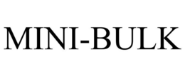 MINI-BULK trademark