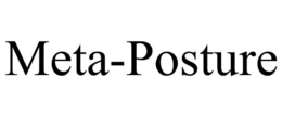 META-POSTURE trademark