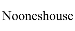 NOONESHOUSE trademark