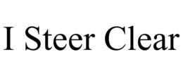 I STEER CLEAR trademark
