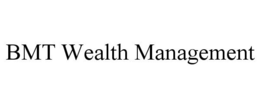 BMT WEALTH MANAGEMENT trademark