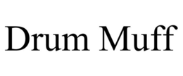 DRUM MUFF trademark
