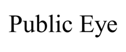 PUBLIC EYE trademark