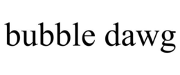 BUBBLE DAWG trademark