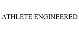 ATHLETE ENGINEERED trademark