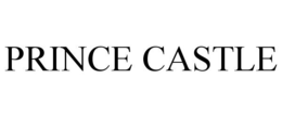 PRINCE CASTLE trademark