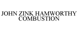 JOHN ZINK HAMWORTHY COMBUSTION trademark