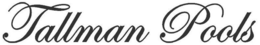 TALLMAN POOLS trademark