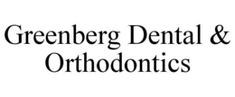GREENBERG DENTAL & ORTHODONTICS trademark