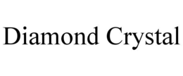 DIAMOND CRYSTAL trademark