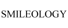 SMILEOLOGY trademark