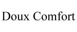 DOUX COMFORT trademark