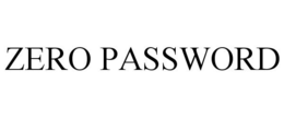 ZERO PASSWORD trademark