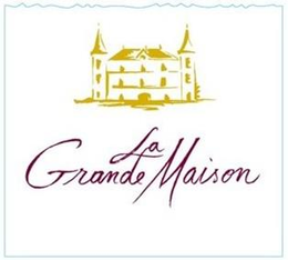 LA GRANDE MAISON trademark