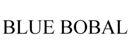 BLUE BOBAL trademark