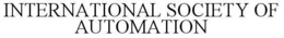 INTERNATIONAL SOCIETY OF AUTOMATION trademark