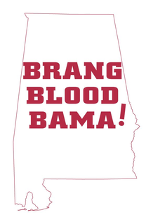 BRANG BLOOD BAMA! trademark