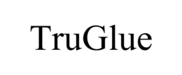 TRUGLUE trademark