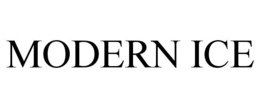 MODERN ICE trademark