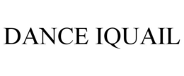 DANCE IQUAIL trademark