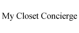 MY CLOSET CONCIERGE trademark