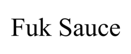 FUK SAUCE trademark