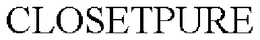 CLOSETPURE trademark