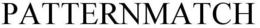 PATTERNMATCH trademark