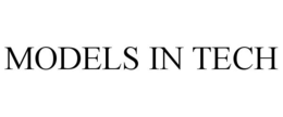 MODELS IN TECH trademark